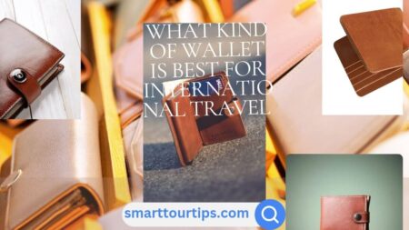 What kind of wallet is best for international travel?