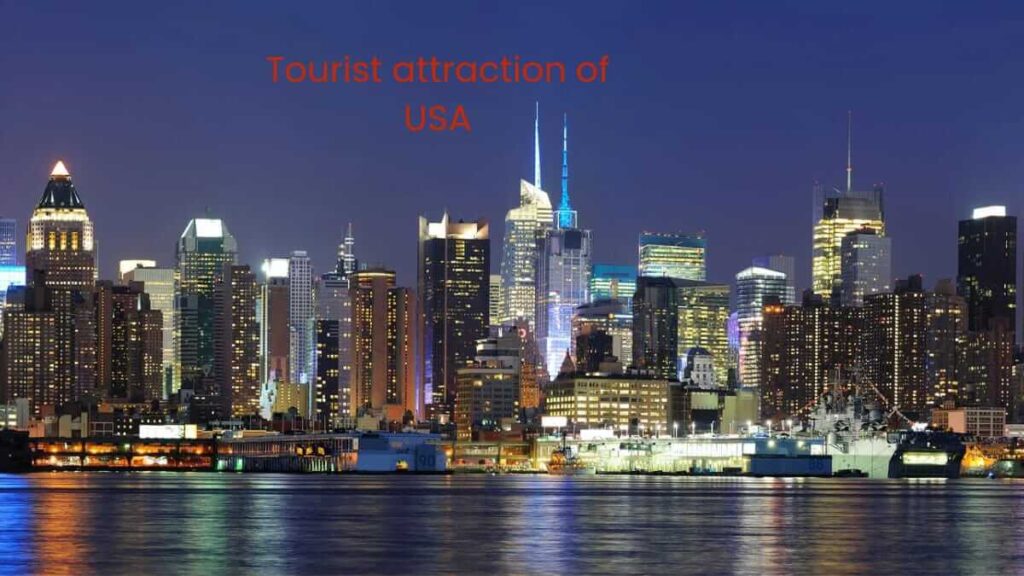 Tourist Attractions in the USA