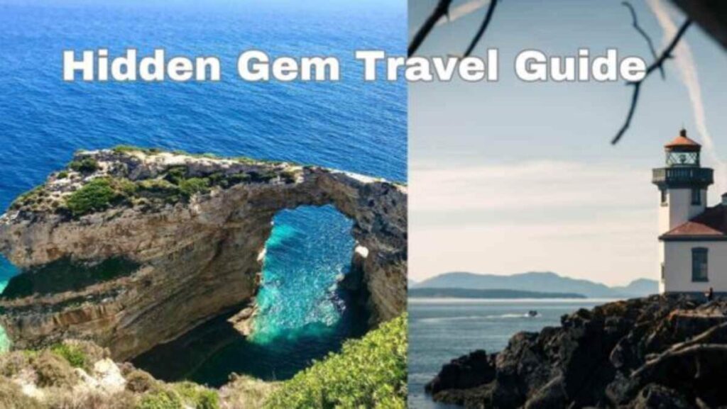 Hidden Gem Travel Guide