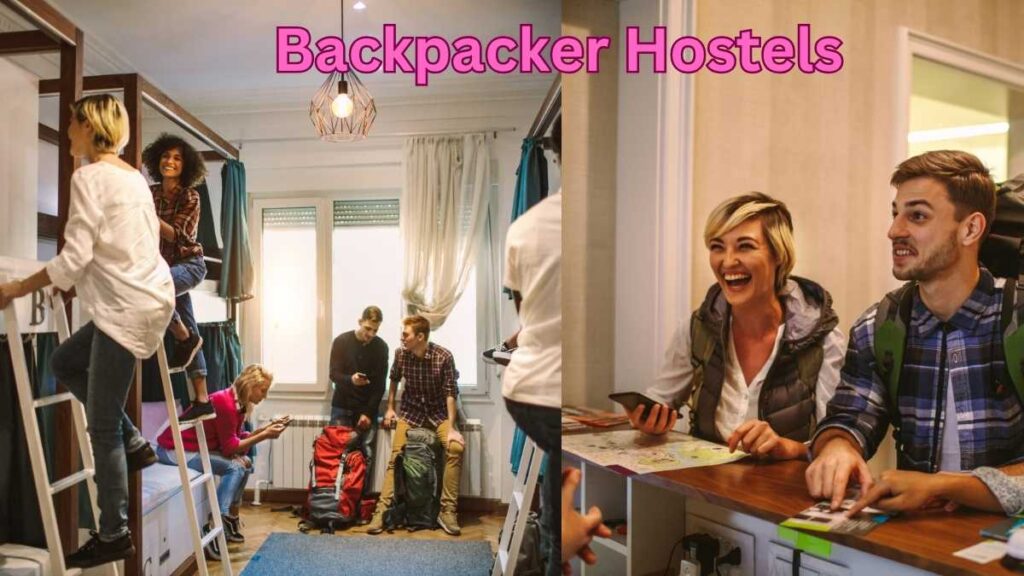 Backpacker Hostels